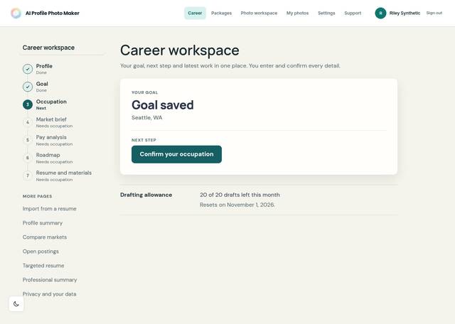 The career workspace: a step list on the left (profile, goal, occupation, market brief, pay analysis, roadmap, resume) and the user's saved goal with a next step.